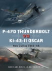 Image for P-47D Thunderbolt vs Ki-43-II Oscar: New Guinea 1943-44