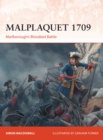 Image for Malplaquet 1709  : Marlborough&#39;s bloodiest battle