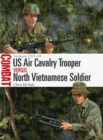 Image for US Air Cavalry Trooper Vs North Vietnamese Soldier: Vietnam 1965-68 : 51