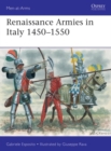Image for Renaissance Armies in Italy 1450-1550