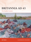 Image for Britannia AD 43  : the Claudian invasion