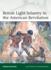 Image for British Light Infantry in the American Revolution
