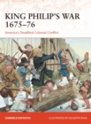 Image for King Philip&#39;s war 1675-76  : America&#39;s deadliest colonial conflict