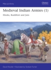 Image for Medieval Indian armies.: (Hindu, Buddhist and Jain)