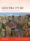 Image for Leuctra 371 BC  : the destruction of Spartan dominance