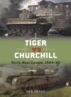 Image for Tiger Vs Churchill: North-West Europe, 1944-45 : 118