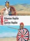 Image for Athenian Hoplite Vs Spartan Hoplite: Peloponnesian War 431-404 BC