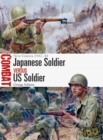 Image for Japanese Soldier vs US Soldier: New Guinea 1942-44
