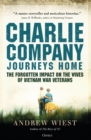 Image for Charlie Company&#39;s journey home: the forgotten impact on the wives of Vietnam veterans