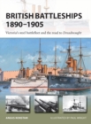 Image for British battleships 1890-1905: Victoria&#39;s steel battlefleet and the road to Dreadnought : 290