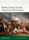 Image for Battle Tactics of the American Revolution