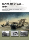 Image for Tanks of D-Day 1944: armor on the beaches of Normandy and Southern France : 296