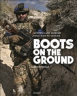 Image for Boots on the Ground : Modern Land Warfare from Iraq to Ukraine
