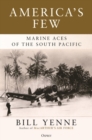 Image for America&#39;s Few: Marine Aces of the South Pacific