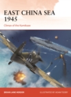 Image for East China Sea 1945  : climax of the kamikaze