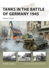 Image for Tanks in the Battle of Germany 1945: Eastern Front : 312