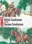 Image for British cavalryman vs German cavalryman  : Belgium and France 1914