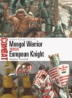 Image for Mongol warrior vs European knight: Eastern Europe 1237-42