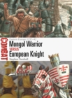Image for Mongol Warrior vs European Knight