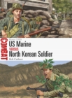 Image for US Marine vs North Korean soldier  : Korea 1950