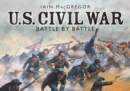 Image for U.S. Civil War battle by battle