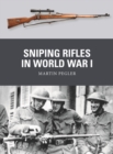 Image for Sniping Rifles in World War I