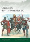 Image for Gladiators 4Th-1St Centuries BC : 246