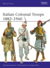 Image for Italian colonial troops 1882-1960