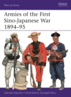 Image for Armies of the First Sino-Japanese War 1894–95
