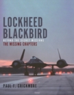 Image for Lockheed Blackbird  : beyond the secret missions