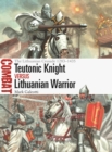 Image for Teutonic Knight vs Lithuanian Warrior