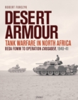 Image for Desert armour  : tank warfare in North Africa