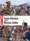 Image for Texian Volunteer vs Mexican Soldier