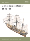 Image for Confederate raider 1861-65
