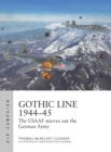 Image for Gothic line 1944-45: the USAAF starves out the German army