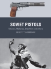 Image for Soviet pistols: Tokarev, Makarov, Stechkin and others