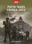 Image for Putin takes Crimea 2014  : grey-zone warfare opens the Russia-Ukraine conflict