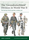 Image for The &#39;Grossdeutschland&#39; Division in World War II
