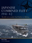 Image for Japanese Combined Fleet 1941-42  : the IJN at its zenith, Pearl Harbor to Midway