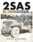 Image for 2SAS  : Bill Stirling and the forgotten special forces unit of World War II