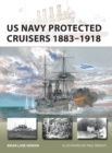 Image for US Navy Protected Cruisers 1883 1918 : 320