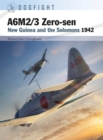 Image for A6M2/3 Zero-sen: New Guinea and the Solomons 1942