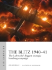 Image for The Blitz 1940-41: The Luftwaffe&#39;s Biggest Strategic Bombing Campaign