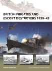 Image for British Frigates and Escort Destroyers 1939–45