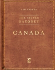 Image for Silver Bayonet: Canada