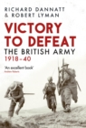 Image for Victory to Defeat: The British Army 1918 40