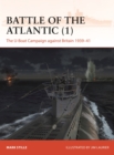 Image for Battle of the Atlantic (1) : The U-Boat Campaign against Britain 1939–41