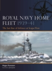 Image for Royal Navy Home Fleet 1939-41  : the last line of defence at Scapa Flow