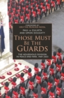 Image for Those Must Be The Guards