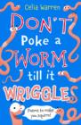 Image for Don't poke a worm till it wriggles